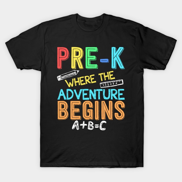 Pre-k Where the Adventure Begins Back To School T-Shirt by paola.illustrations